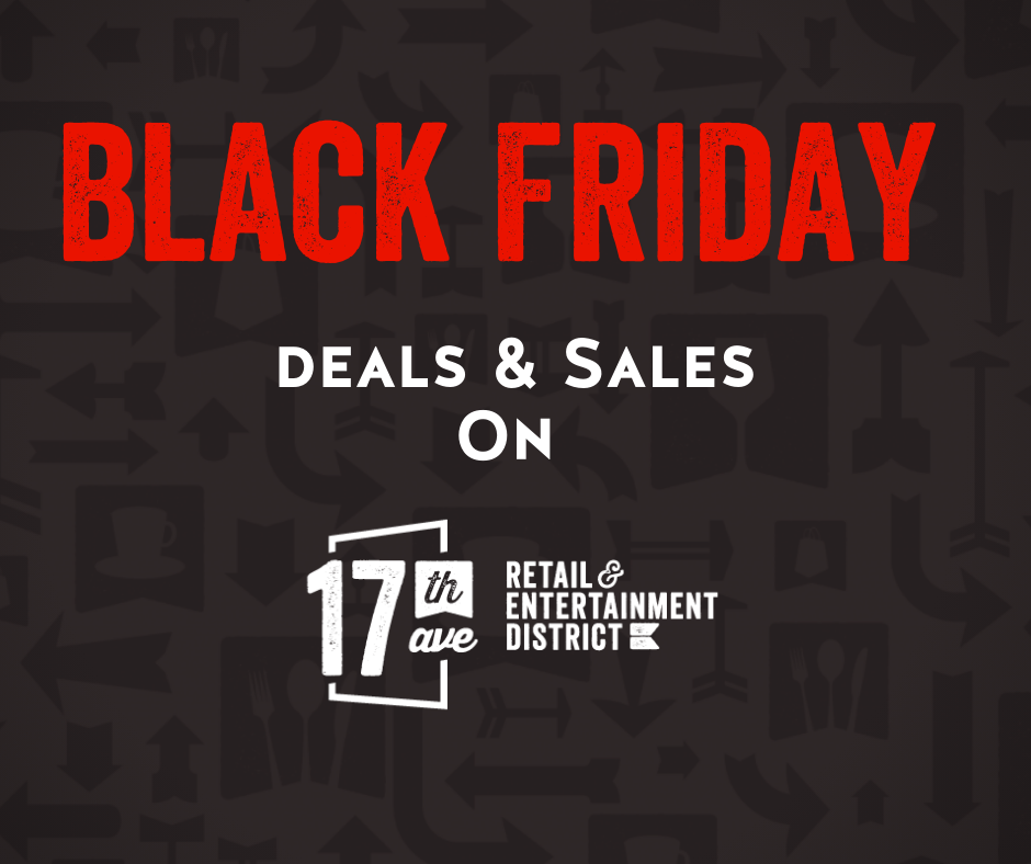 Black Friday on 17th Ave